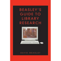 Beasley's Guide to Library Research - Paperback
