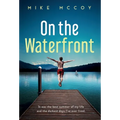 On the Waterfront - Hardcover