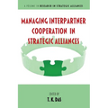 Managing Interpartner Cooperation in Strategic Alliances - Hardcover