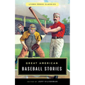 Great American Baseball Stories: Lyons Press Classics - Paperback