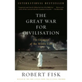 The Great War for Civilisation: The Conquest of the Middle East - Paperback