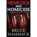Hemlock And Homicide: A Smiley And McBlythe Mystery - Paperback