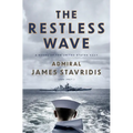 The Restless Wave: A Novel of the United States Navy - Hardcover
