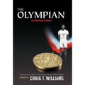 The Olympian: An American Triumph - Hardcover