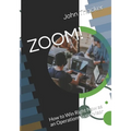 Zoom!: How to Win Right Now as an Operations Supervisor - Paperback
