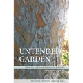 Untended Garden (Histories and Reinhabitation in Suburbia) - Paperback