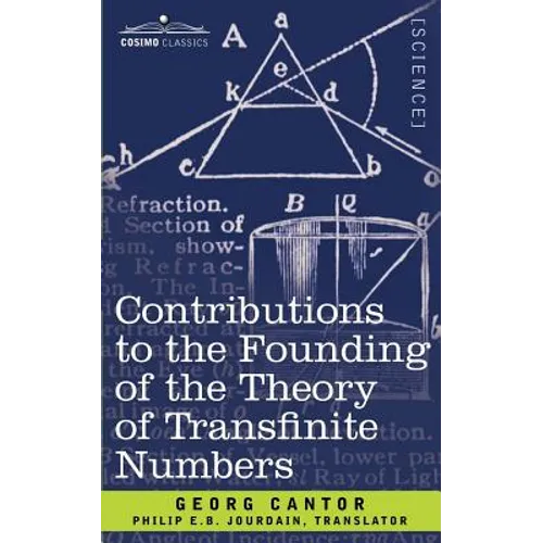 Contributions to the Founding of the Theory of Transfinite Numbers - Paperback
