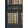 History of Education - Hardcover