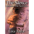 The Silence Between The Screams - Hardcover