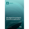 EEG Signal Processing for Biomedical Applications - Hardcover