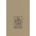 The Workers' Revolt in Canada, 1917-1925 - Paperback