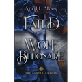 Fated to the Wolf Billionaire - Paperback