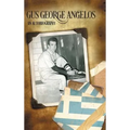 Gus George Angelos: An Autobiography - Hardcover