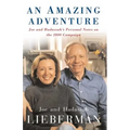 An Amazing Adventure: Joe and Hadassah's Personal Notes on the 2000 Campaign - Paperback