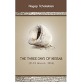 The Three Days of Kessab (21-23 March, 2014) - Paperback