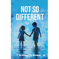 Not So Different - Paperback