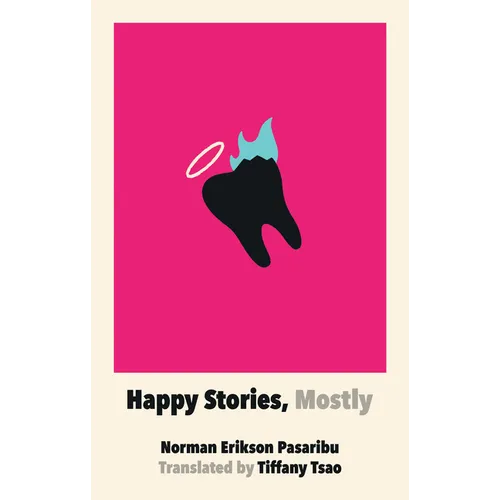 Happy Stories, Mostly - Paperback