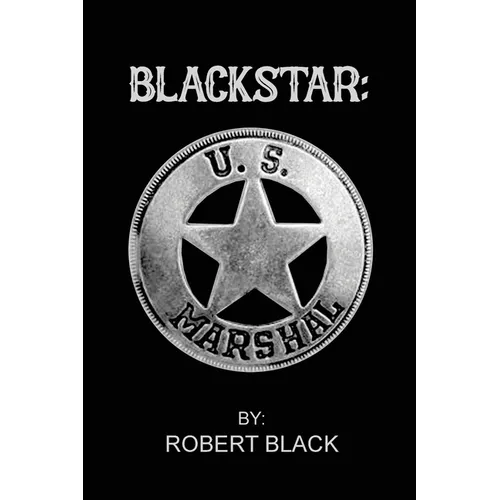 Blackstar: U.S. Marshal - Paperback