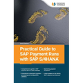 Practical Guide to SAP Payment Runs with SAP S/4HANA - Paperback