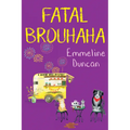 Fatal Brouhaha - Paperback