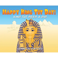 Happy King Tut Day! - Hardcover