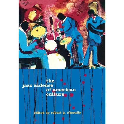 The Jazz Cadence of American Culture - Paperback