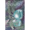 Ghost Spell - Paperback