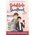 Substitute Sweetheart - Paperback