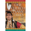 One Church Many Tribes - Paperback