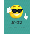 Jokes: Jokes I do not want to forget - Paperback