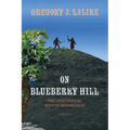 On Blueberry Hill: The 19th-Century Boyd vs. Bender Feud - Paperback