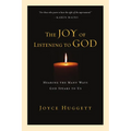 The Joy of Listening to God - Paperback