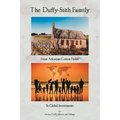 The Duffy-Stith Family: From Arkansas Cotton Fields To Global Investments - Paperback