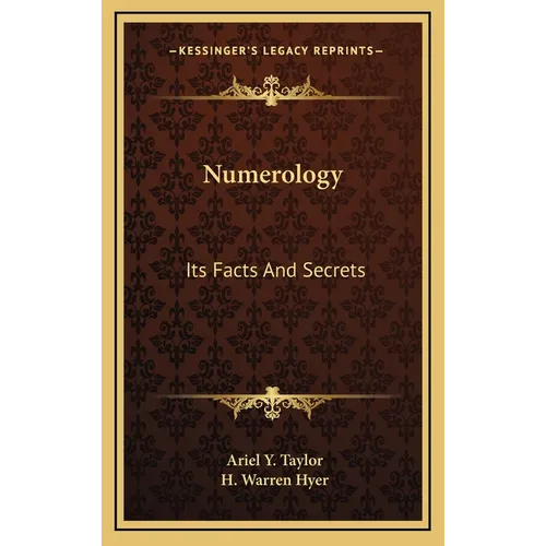 Numerology: Its Facts And Secrets - Hardcover