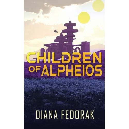 Children of Alpheios - Paperback