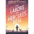 The Labors of Hercules Beal - Hardcover