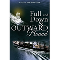 Full and Down & Outward Bound - Paperback
