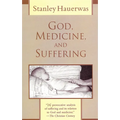 God, Medicine, and Suffering - Paperback