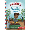 Bo and the Community Garden - Paperback