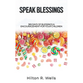 Speak Blessings - Paperback