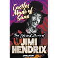 Castles Made of Sand: The Life and Music of Jimi Hendrix - Paperback
