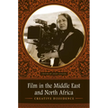 Film in the Middle East and North Africa: Creative Dissidence - Paperback