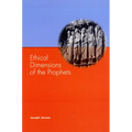 Ethical Dimensions of the Prophets - Paperback