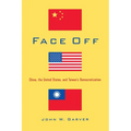 Face Off: China, the United States, and Taiwan's Democratization - Paperback
