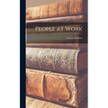 People at Work - Hardcover