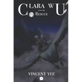 Clara Wu and the Rescue: Book 3 - Paperback