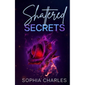 Shattered Secrets - Paperback