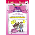 Annie and Snowball and the Dress-Up Birthday: Ready-To-Read Level 2 - Paperback