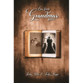 Lies from Grandma's Grave - Paperback