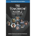 The Tomorrow People Original Series Guide: Expanded Second Edition - Paperback